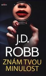 Robb: Znám tvou minulost